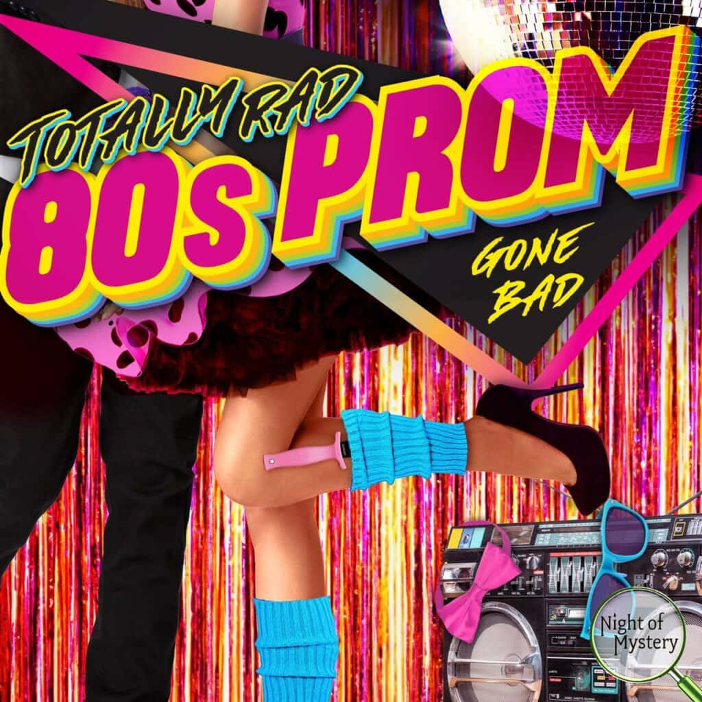 80s Prom, the night of dreams