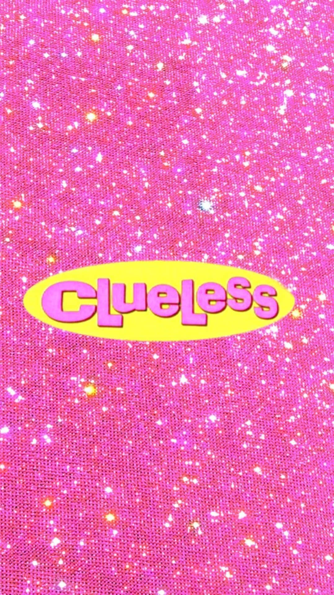 A Pink Glittery Fabric With The Word Clueless On It Wallpaper