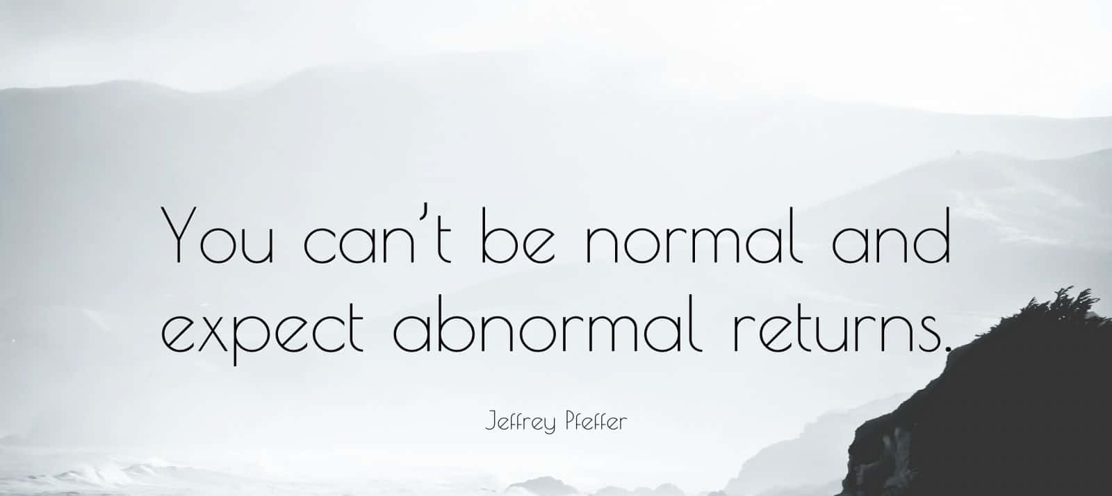 Abnormal Returns Quote Wallpaper