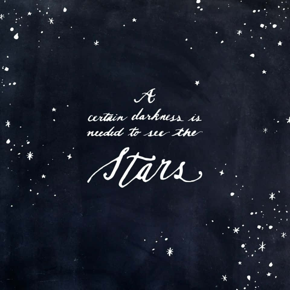 To See The Stars Quote Acotar Wallpaper