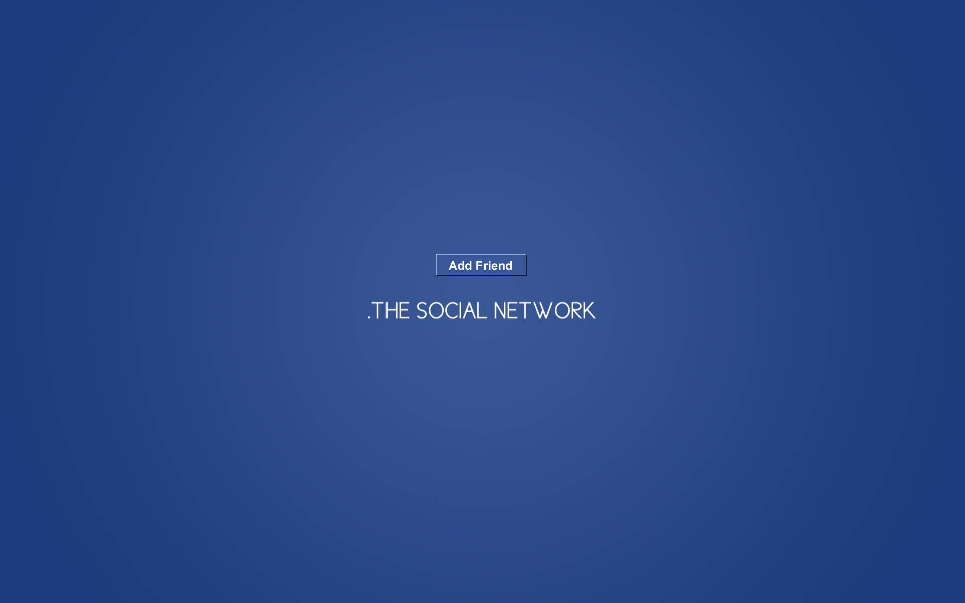 Add Friend The Social Network Wallpaper