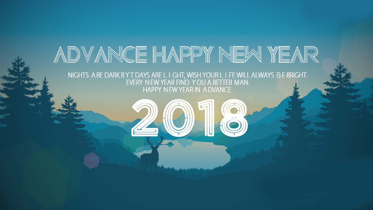 Advance Happy New Year2018 Greeting Wallpaper