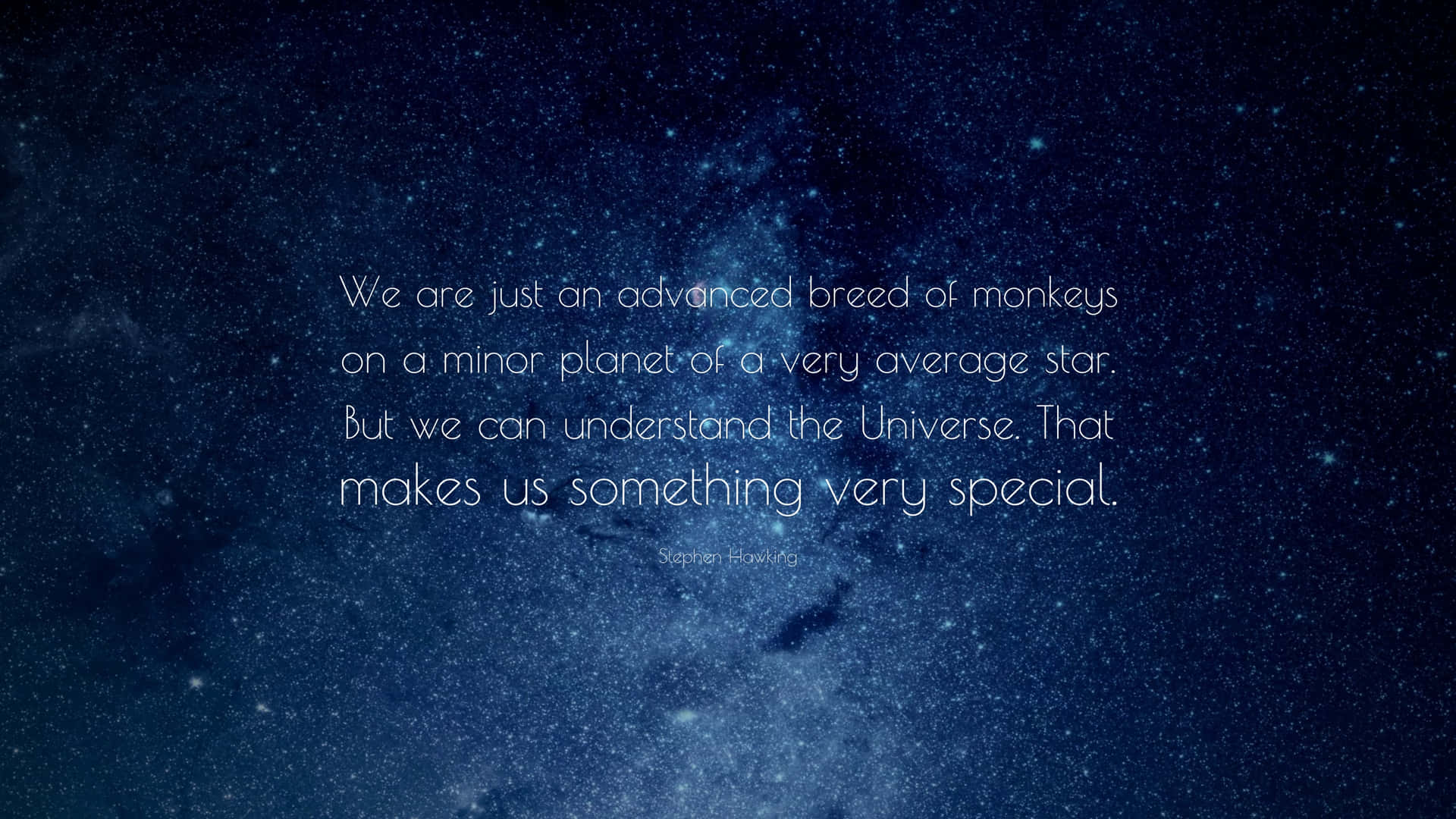 Advanced Breedof Monkeys Space Quote Wallpaper