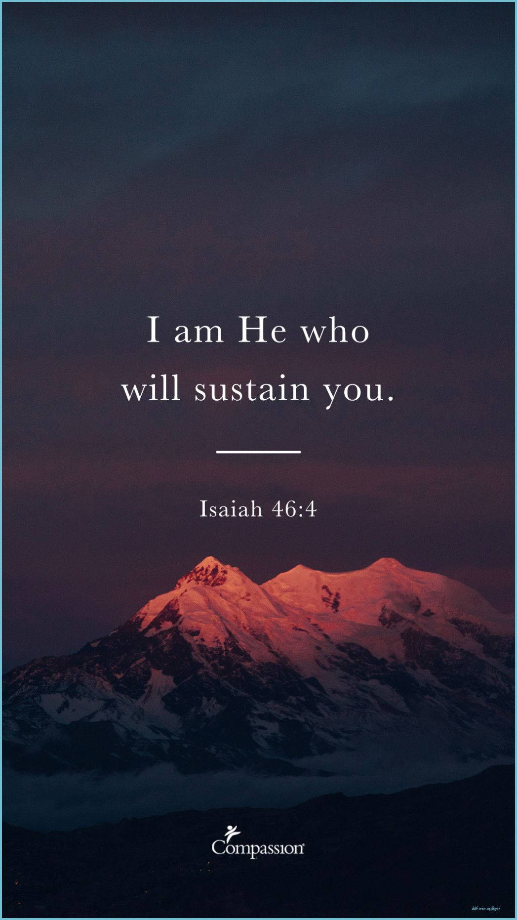 Aesthetic Bible Verse Isaiah 46:4 Background