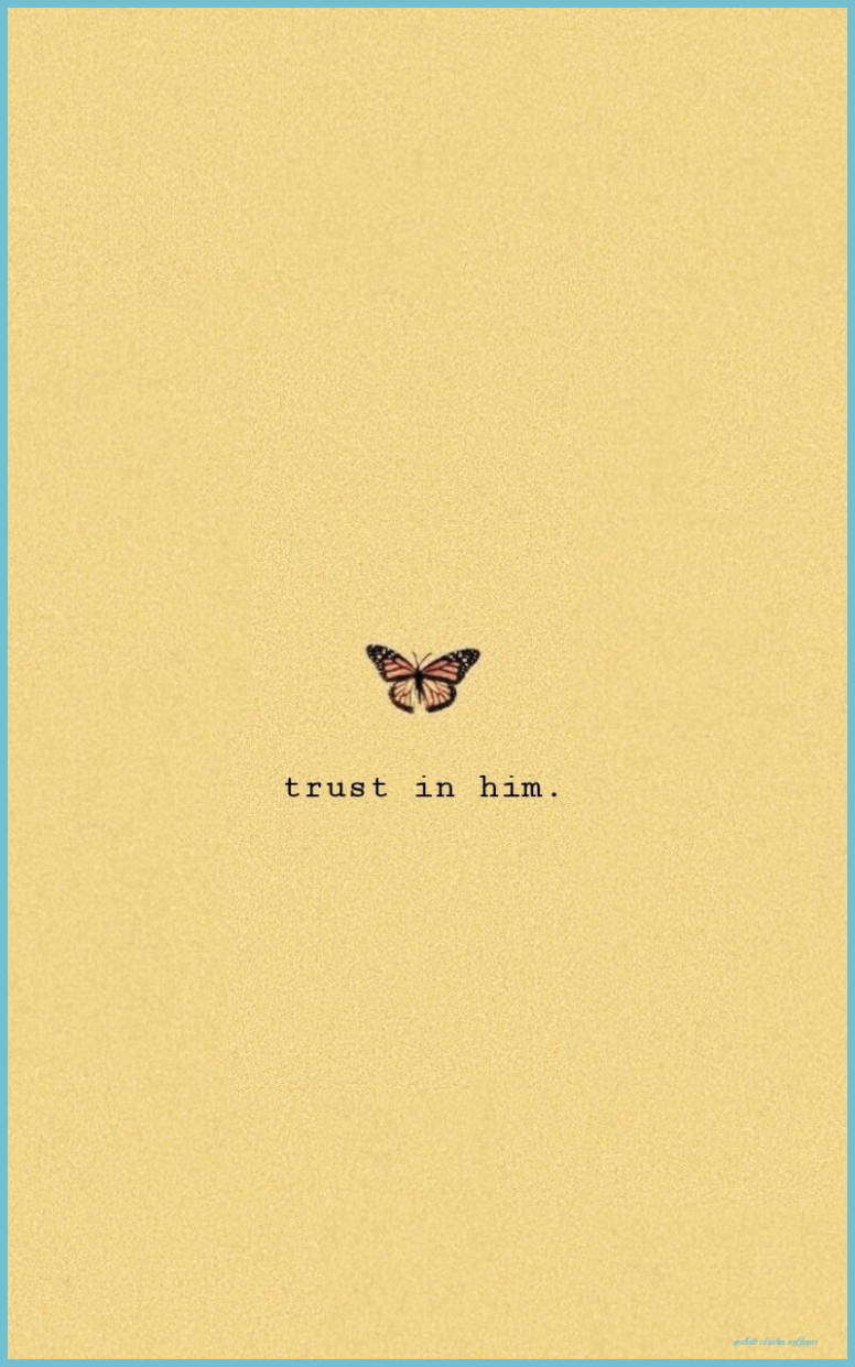 Aesthetic Bible Verse Trust In Him Picture