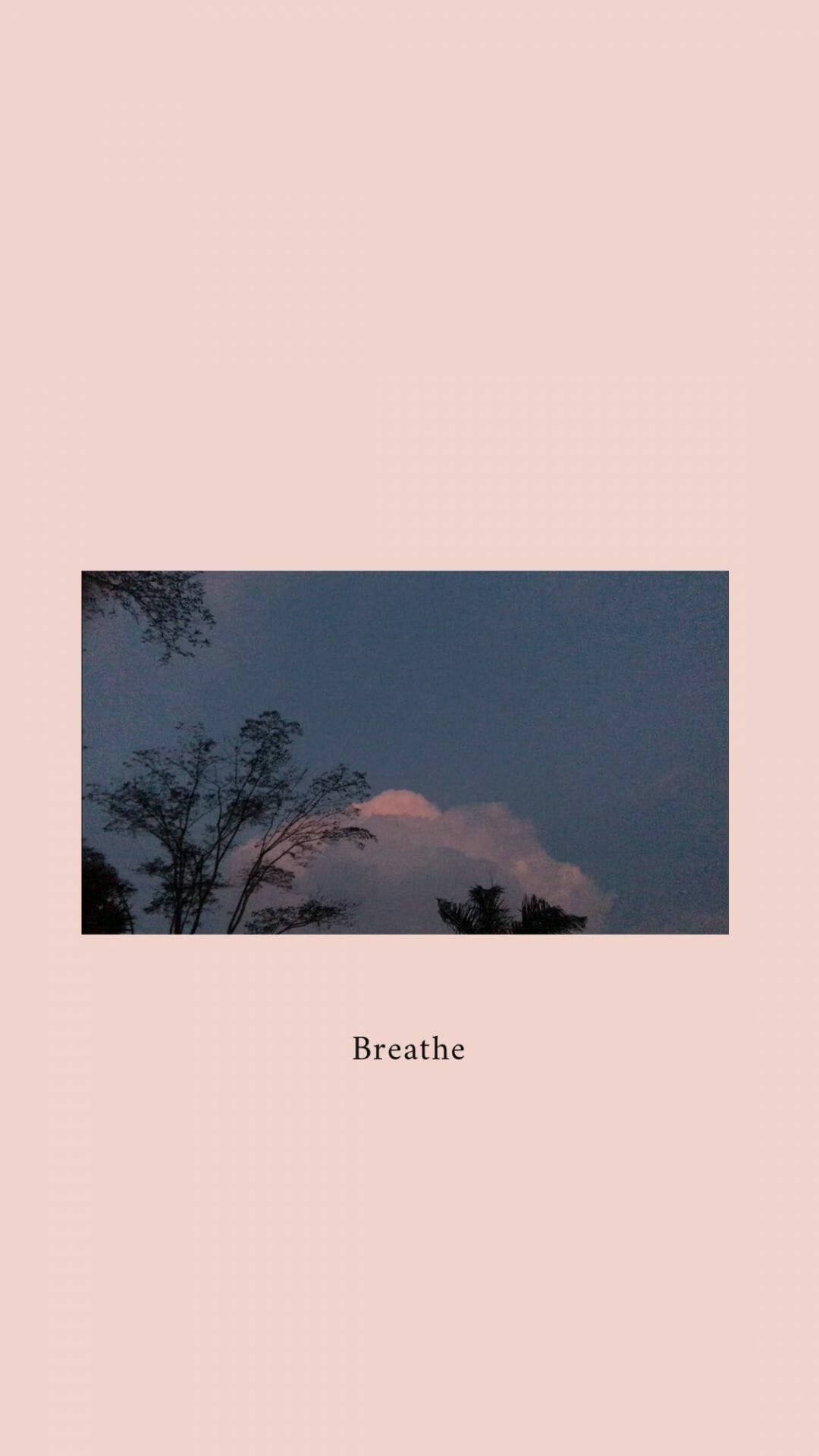 Breathe Aesthetic Pink Iphone Xr Wallpaper