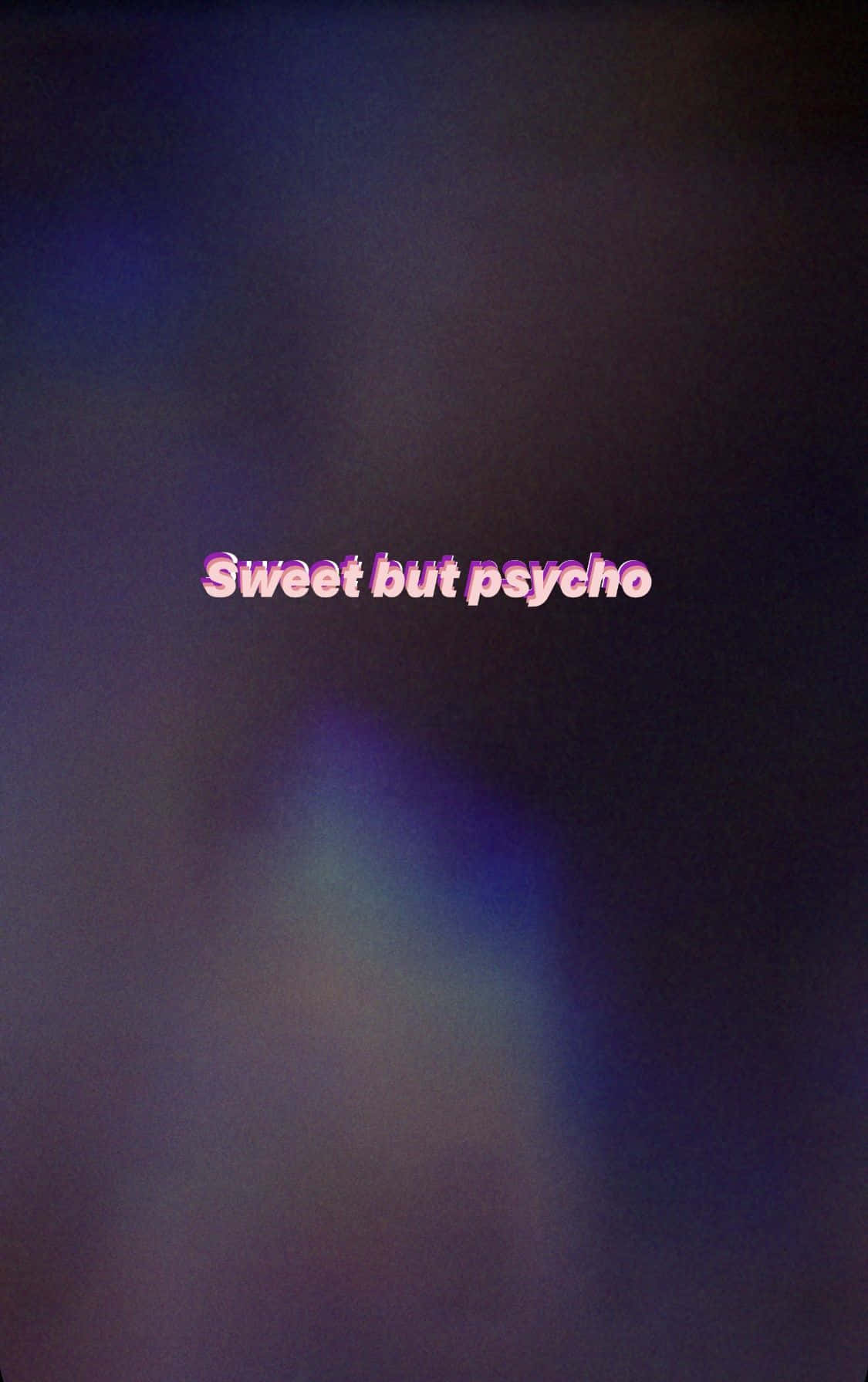 Sweet But Psycho Dark Aesthetic Mood Wallpaper