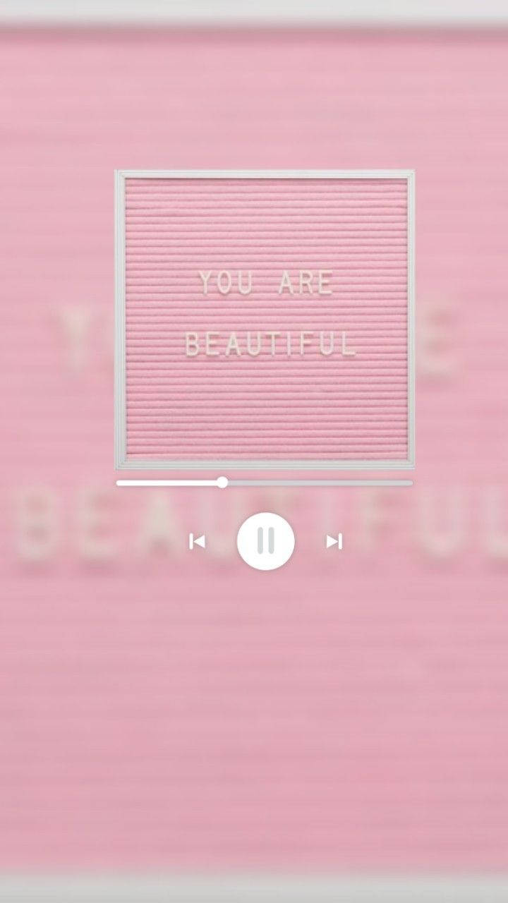 Aesthetic Music With You Are Beautiful