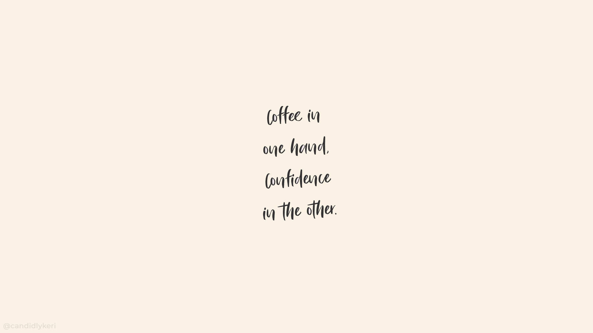Aesthetic Quotes Coffee Lovers Picture