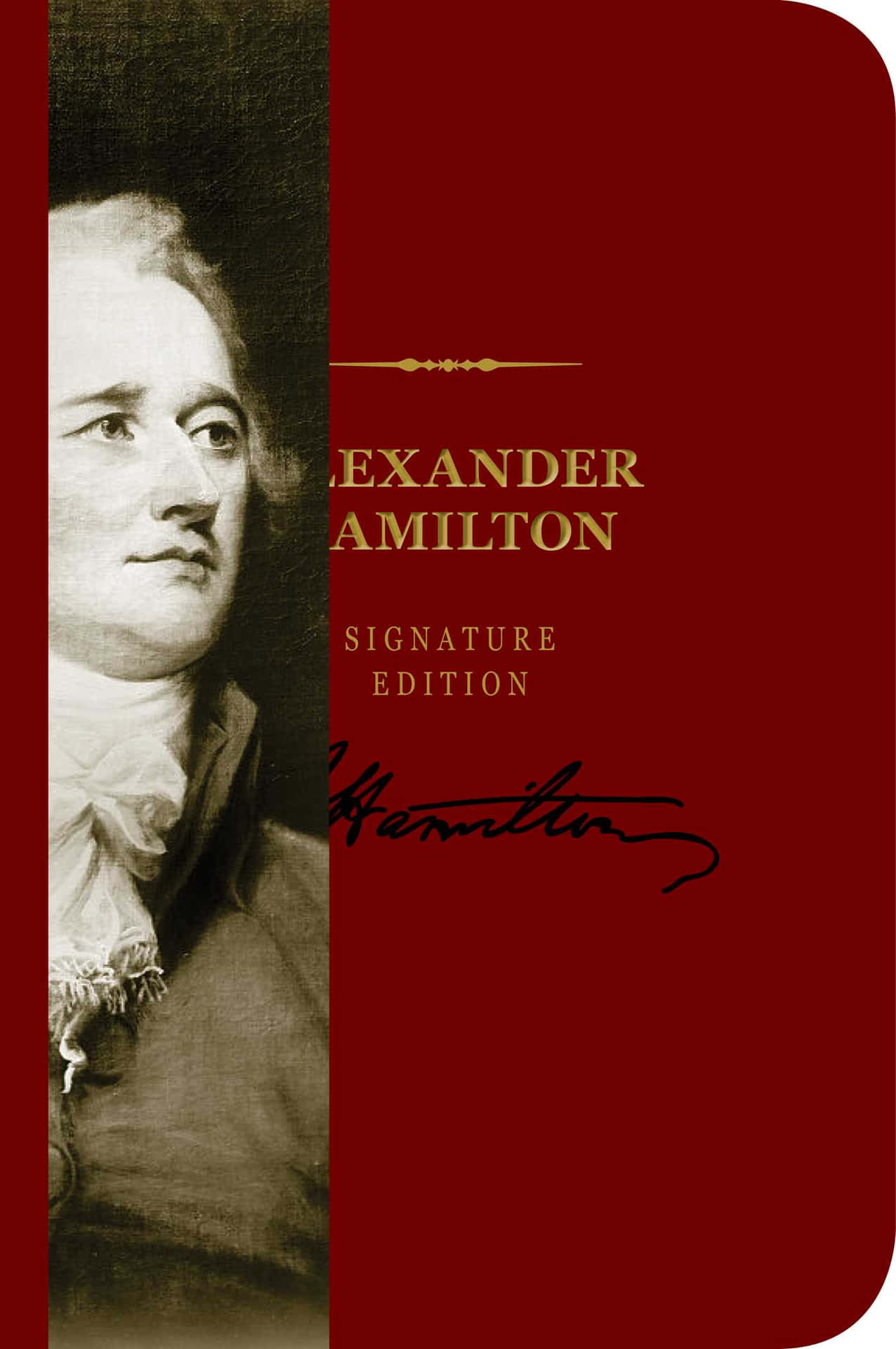 Alexander Hamilton Signature Edition