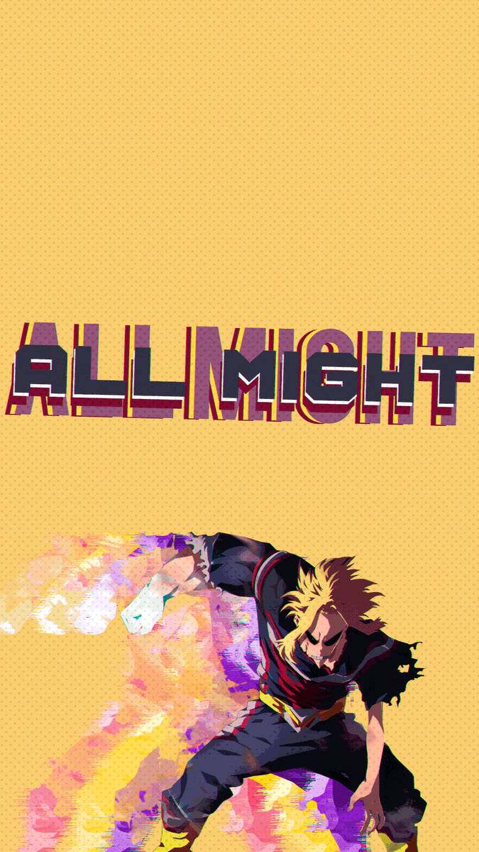 All Might From My Hero Academia Phone Wallpaper