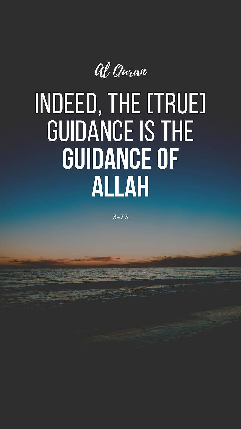 Allah's Guidance Quote With Indeed Word Wallpaper