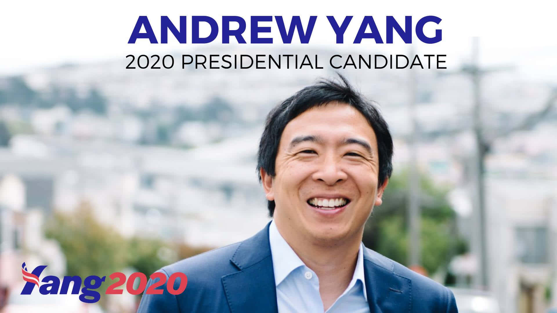 Andrew Yang For President 2020 Wallpaper