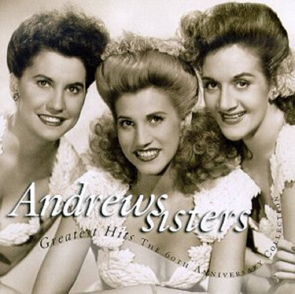 Den Andrews Sisters Greatest Hits The 60th Anniversary Collection Album Cover som baggrundsbillede. Wallpaper