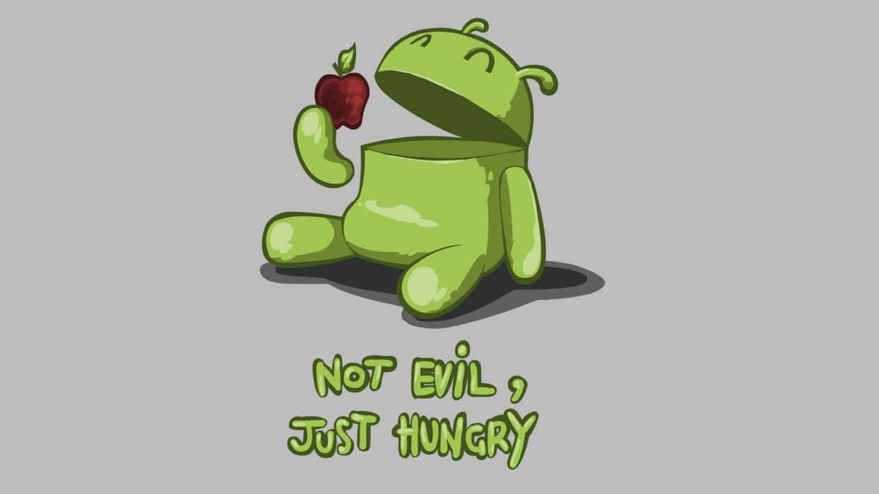 Android_ Hungry_ Not_ Evil Wallpaper