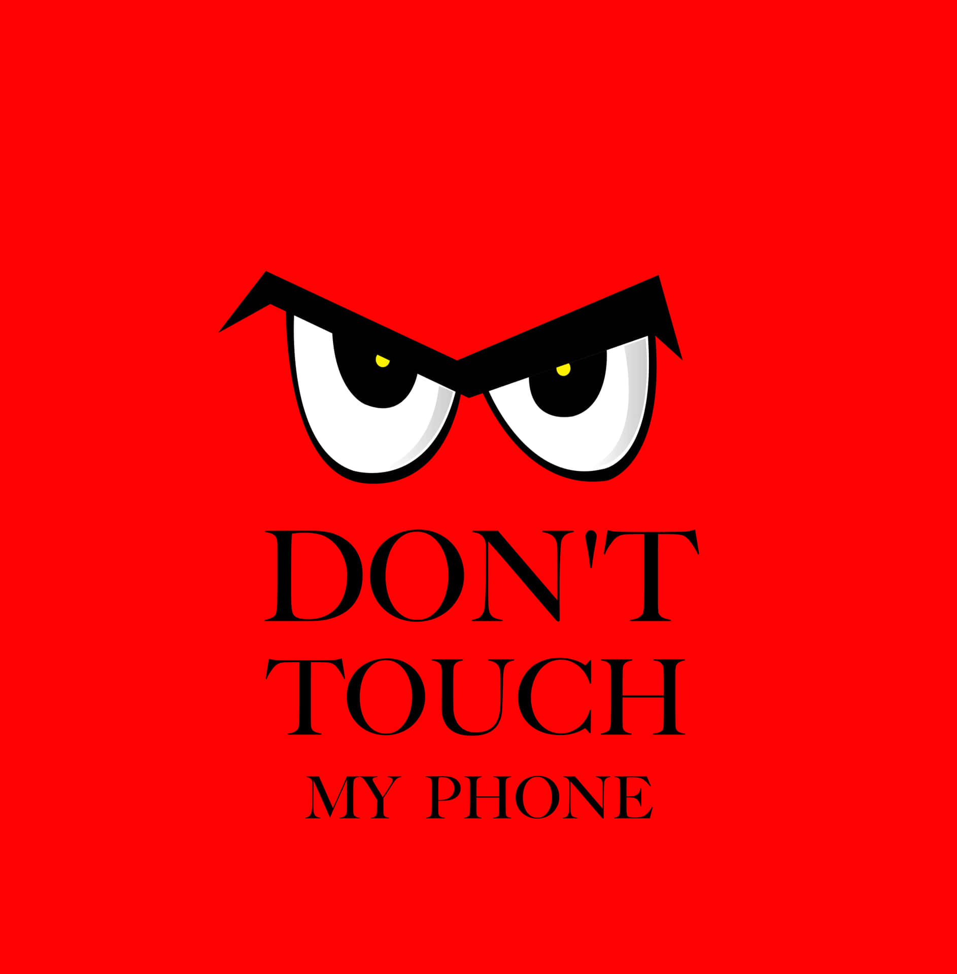 Angry Eyes Phone Warning Wallpaper