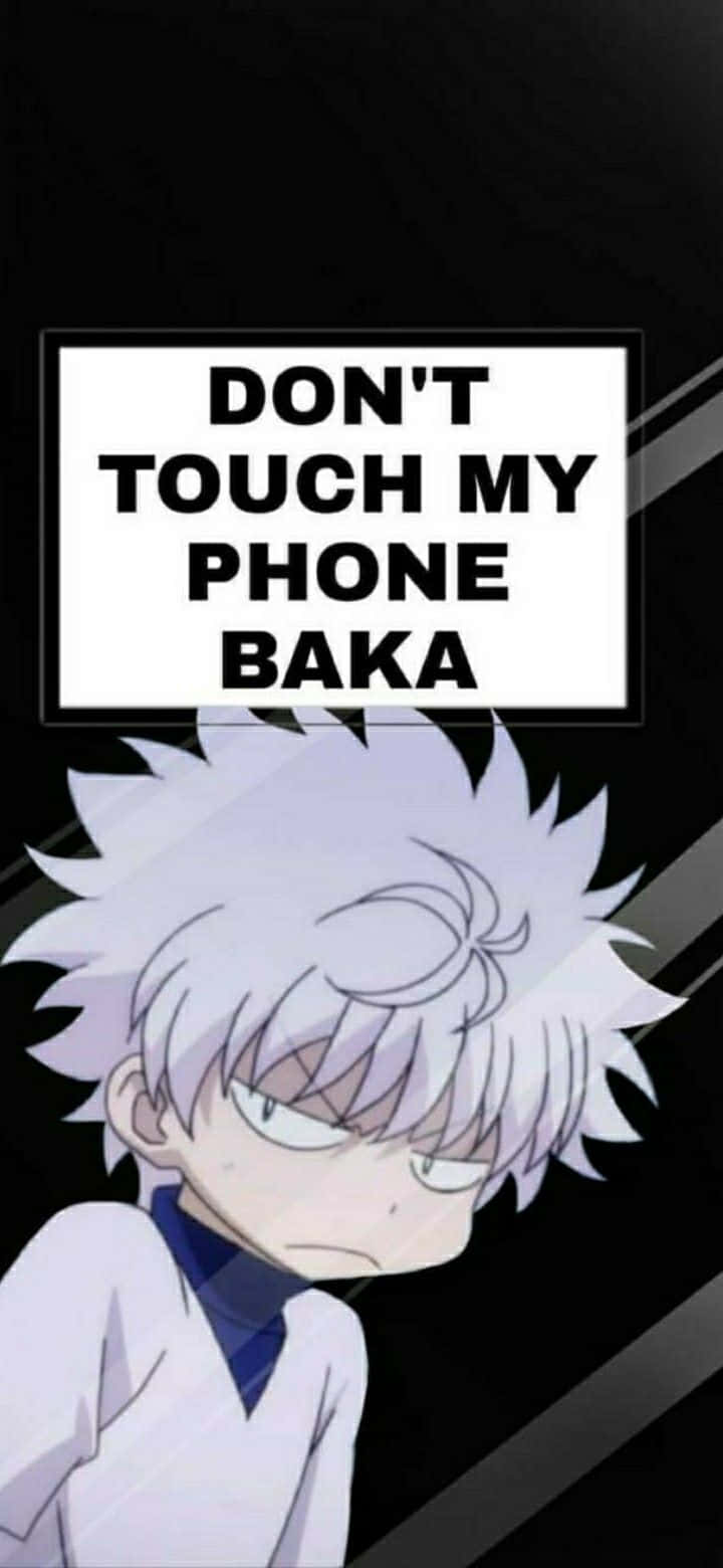 Text/ "I said don't touch my phone!" Wallpaper