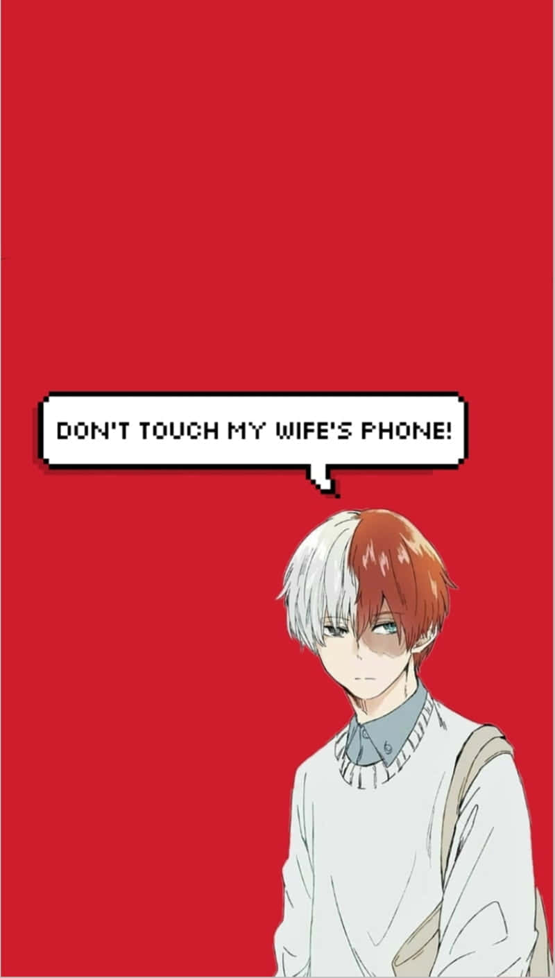 "Stay Away From My Phone!" Wallpaper