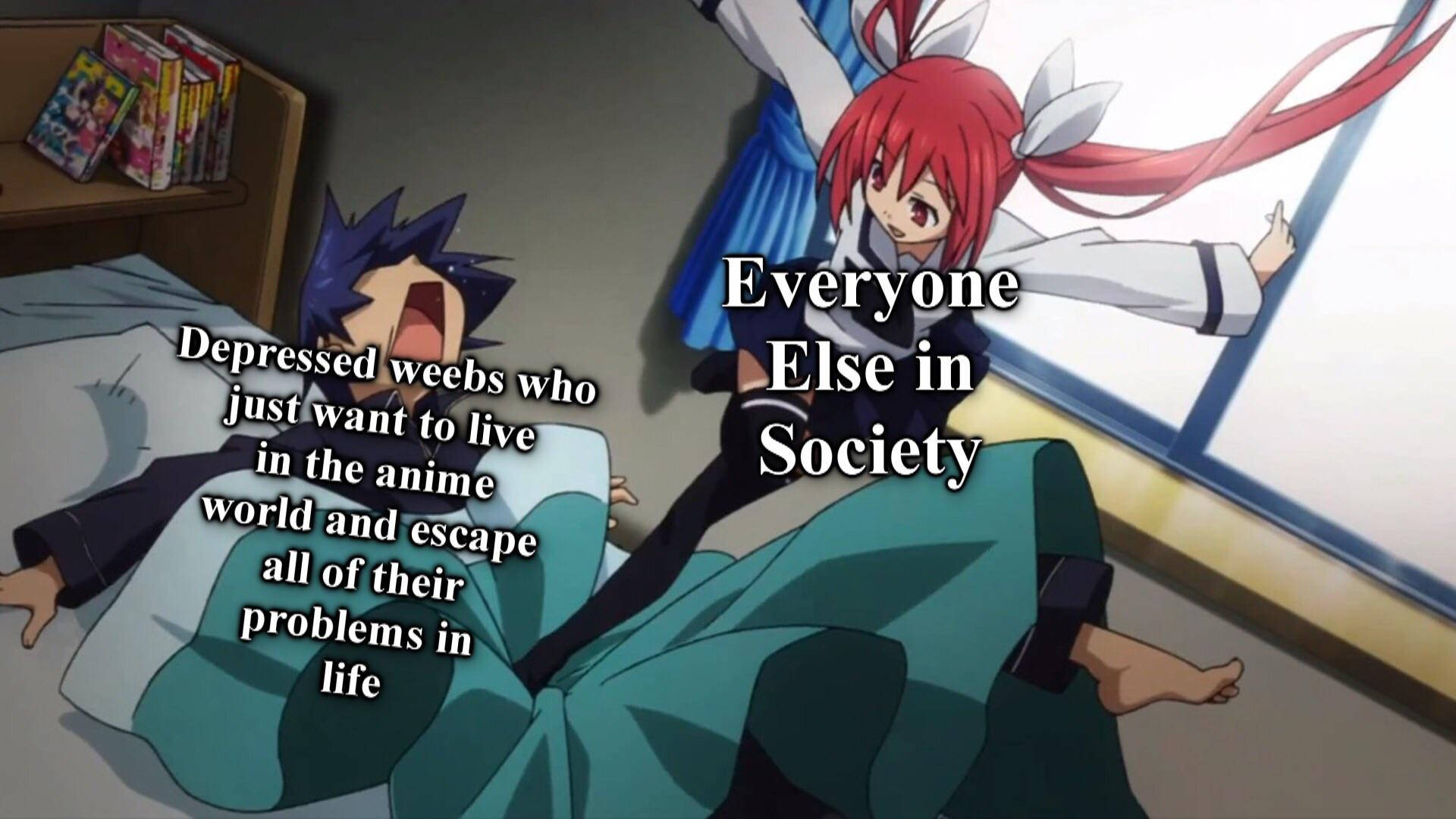 Anime Meme Depressed Weebs Background