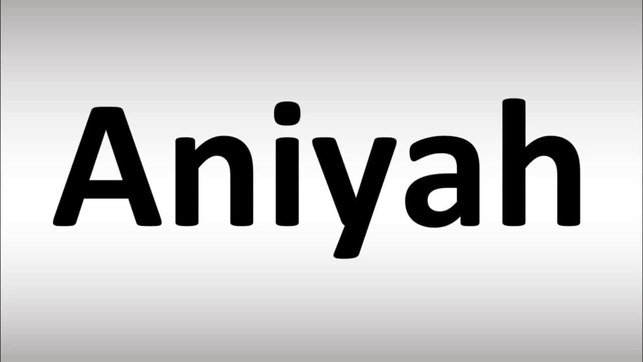 Aniyah Name Design Wallpaper
