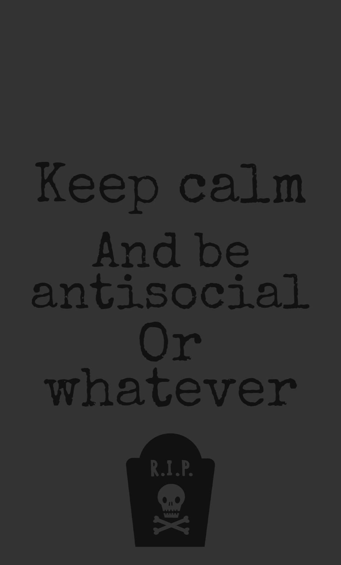 Antisocial Savage Quotes Wallpaper