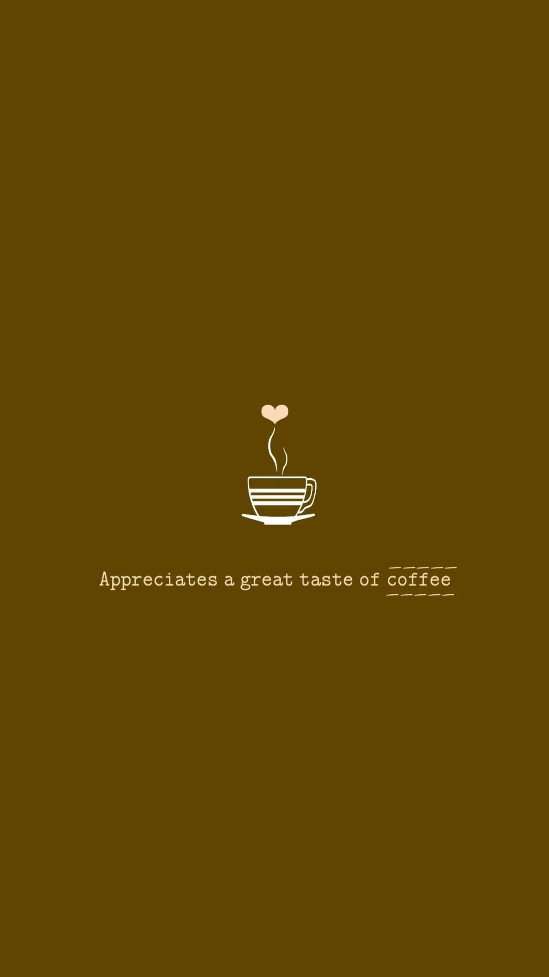 Appreciate A Great Taste Of Coffee Aesthetic Wallpaper