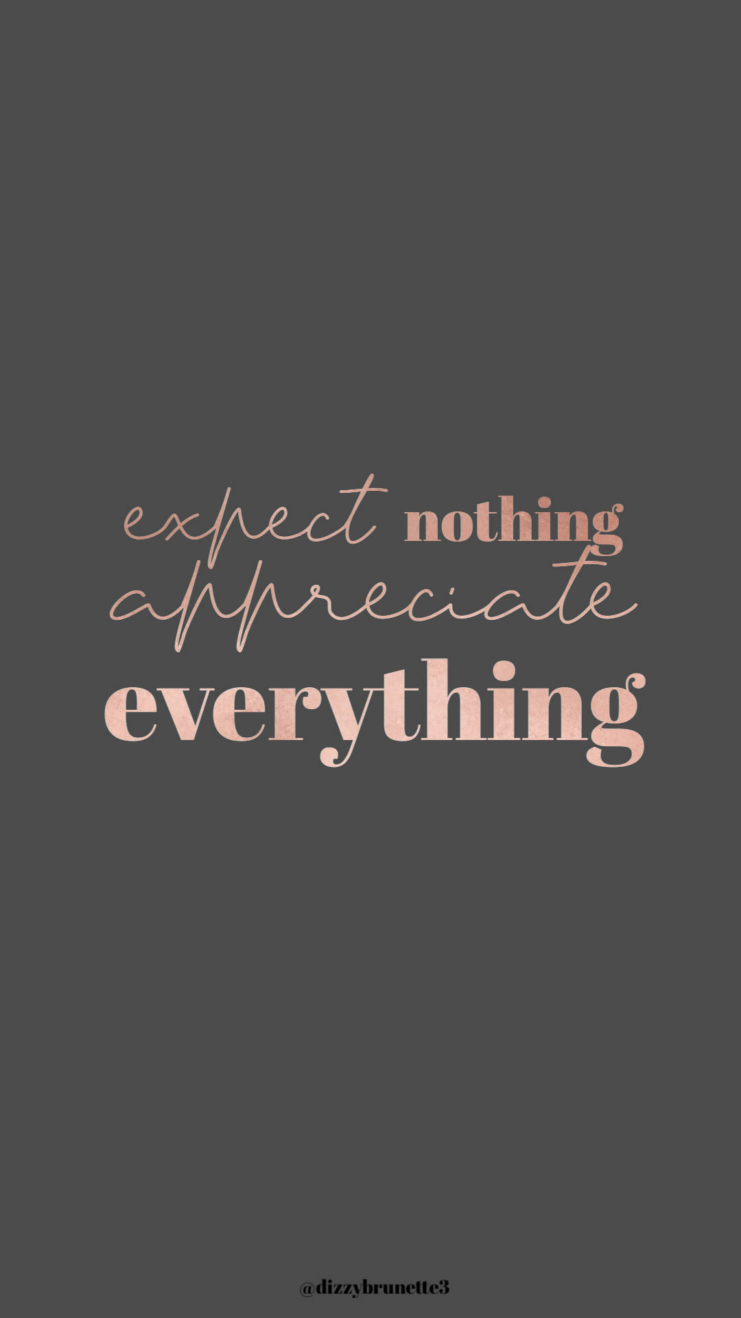 Appreciate Everything Quotes Wallpaper