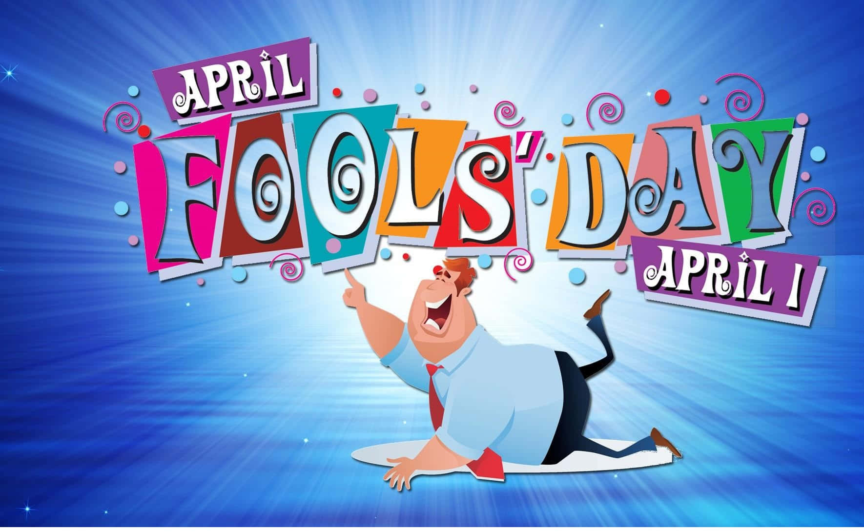 April Fools Day!