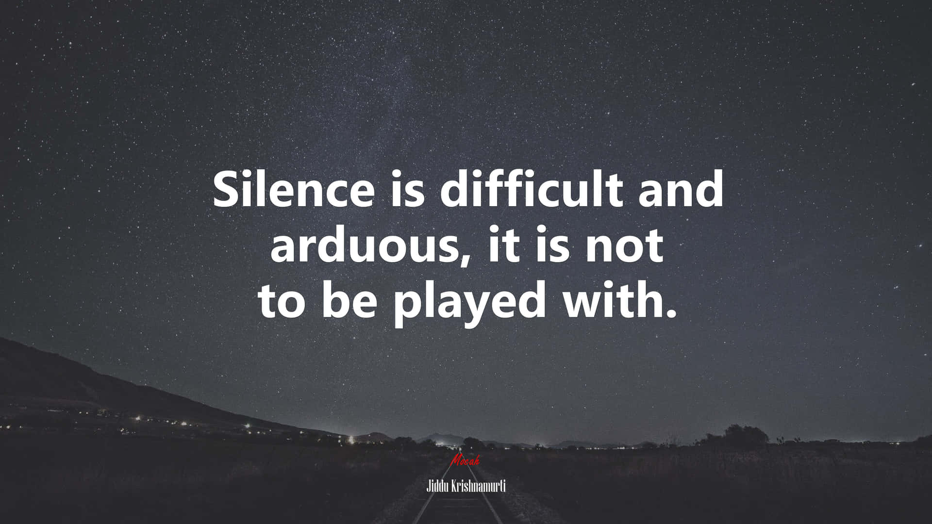 Arduous Quote On Silence Wallpaper