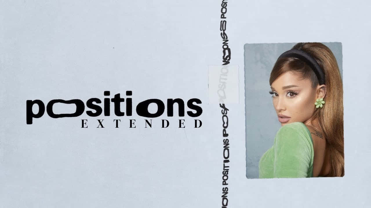 Ariana Grande Positions Extended Album Cover Wallpaper