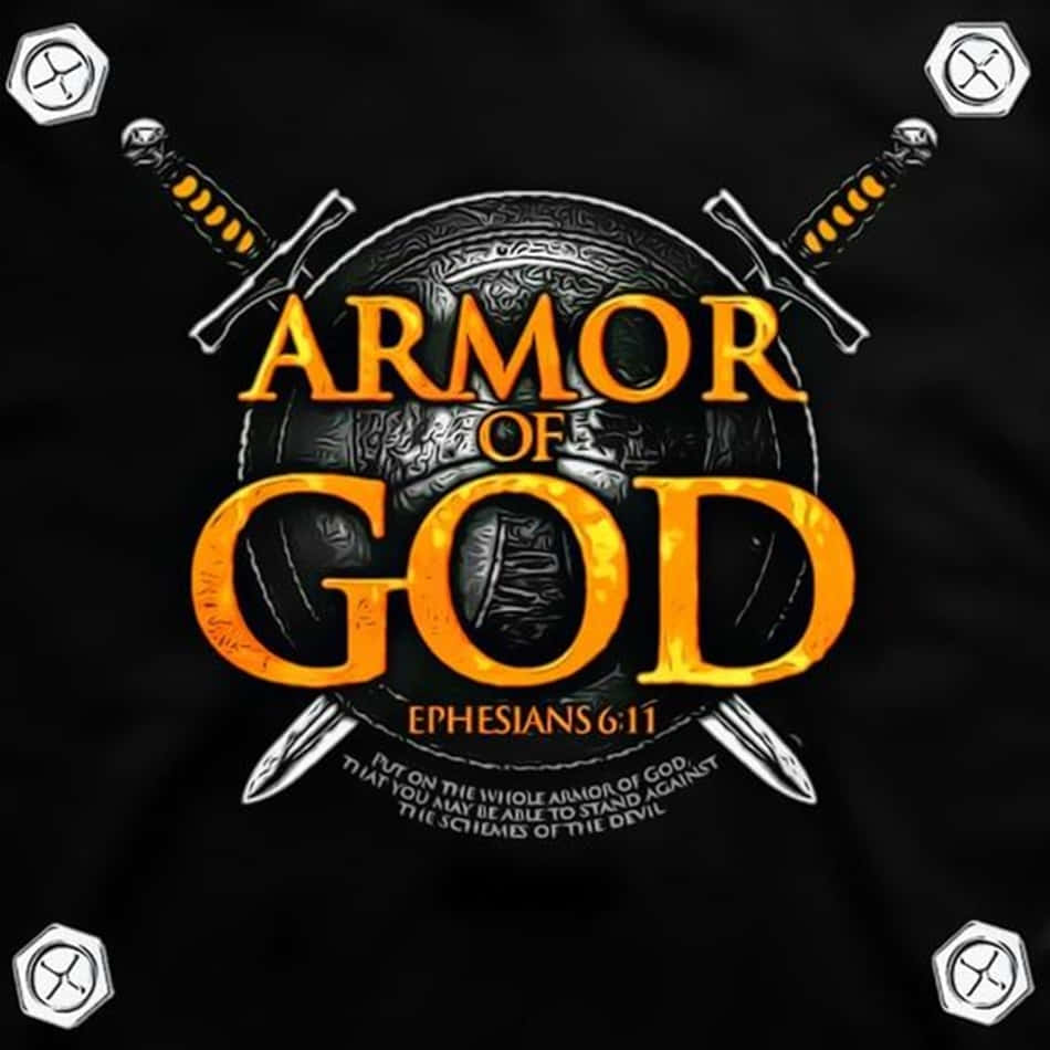 "God's armor protects us on our journey through life." Wallpaper