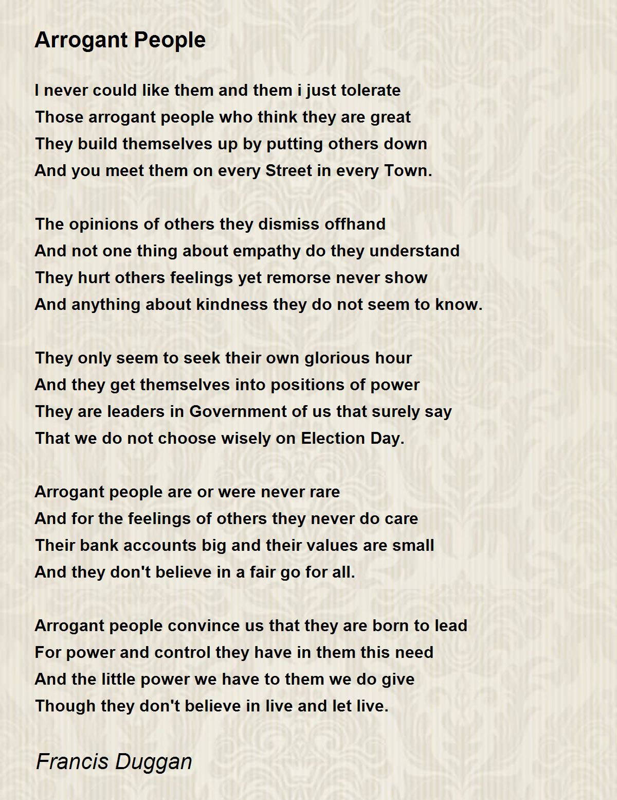 Arrogant People Poem By Francis Duggan Background