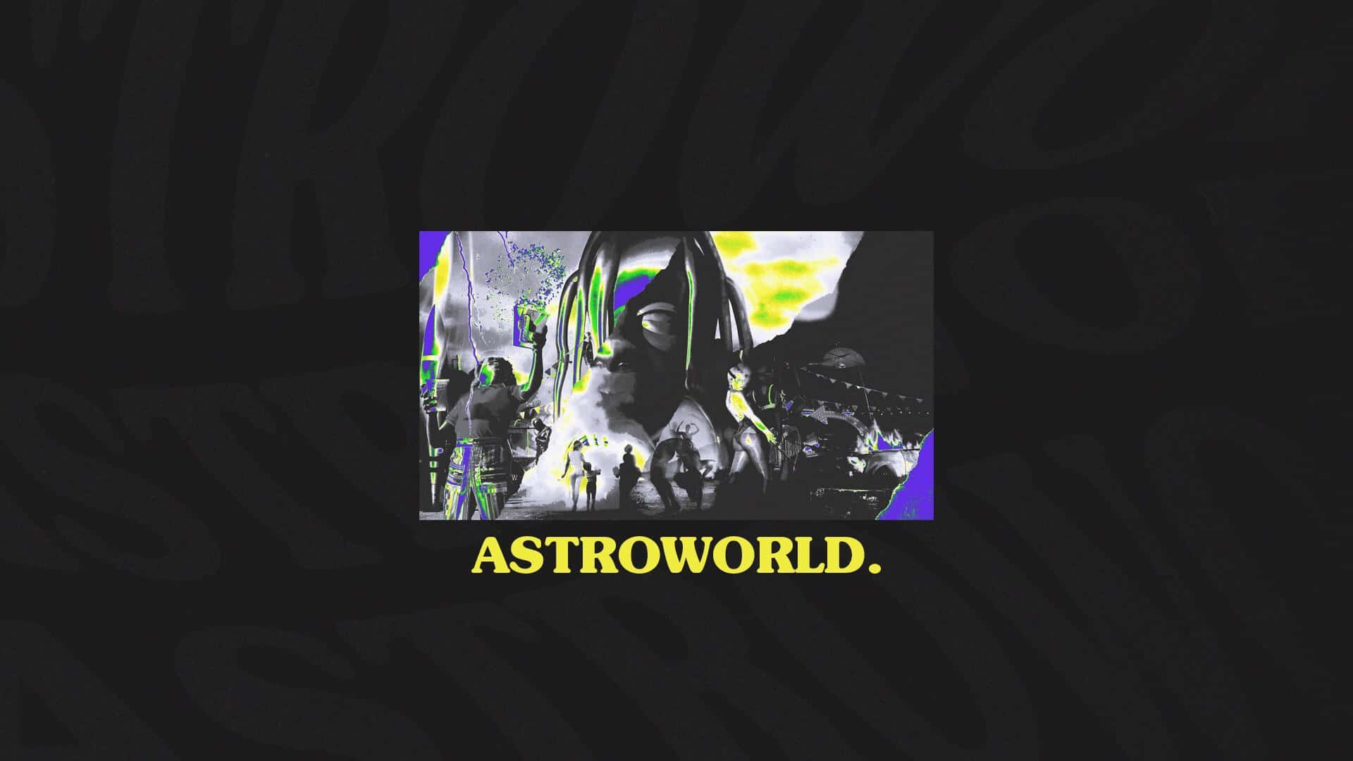 Welcome to Astroworld, the happiest place on earth