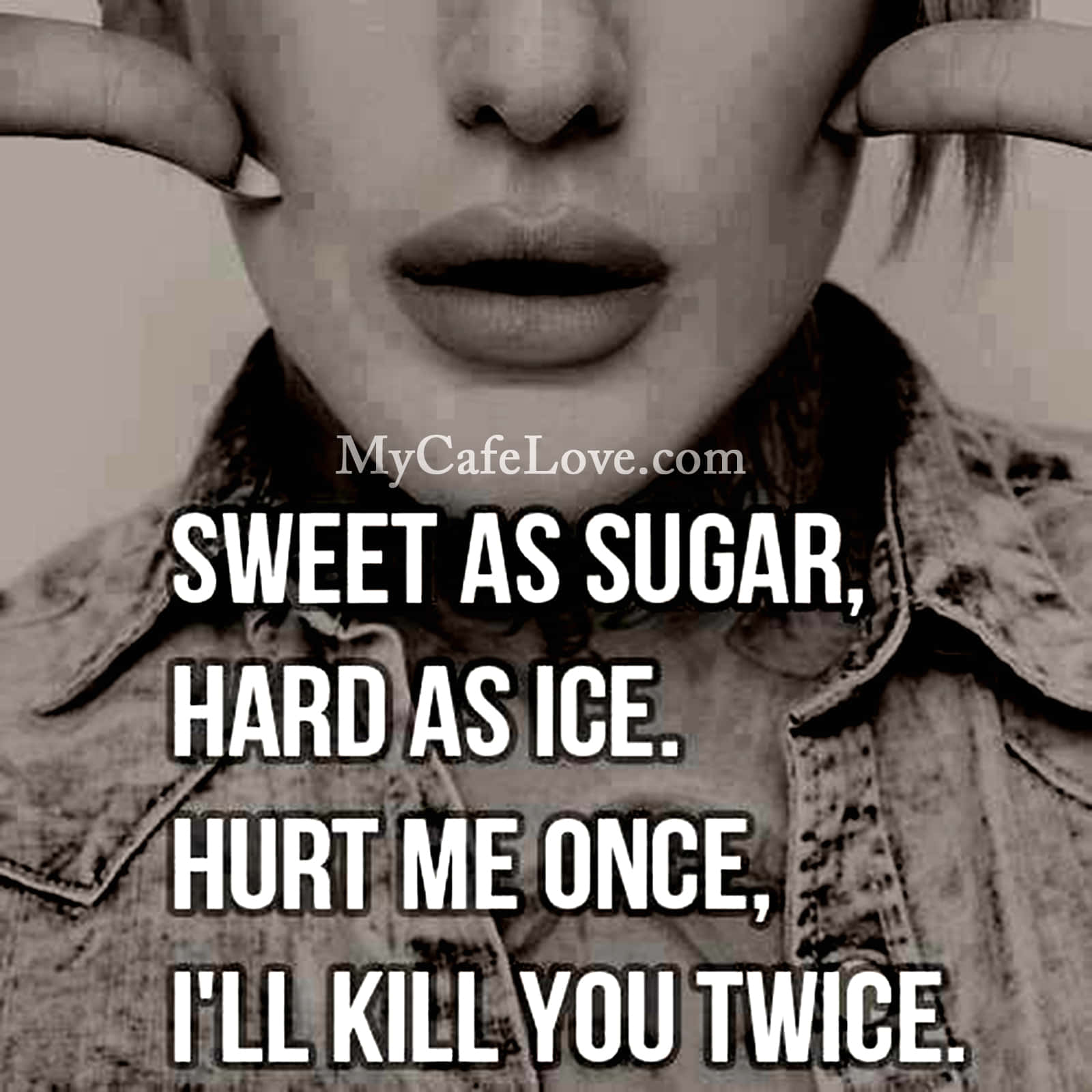 Sød som sukker hård som is skader en gang dræbe dig to gange