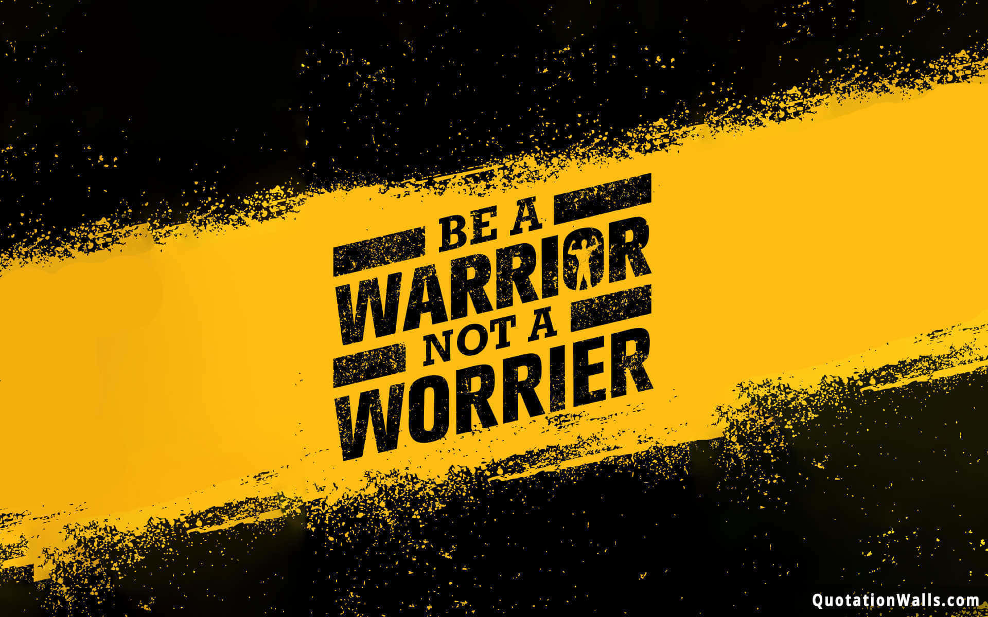 Be A Warrior Not A Worrier Wallpaper