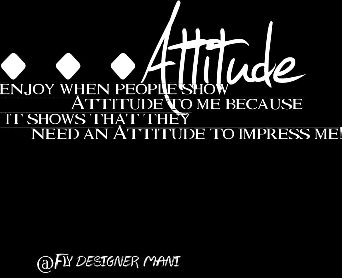 Attitude Quote Black Background PNG