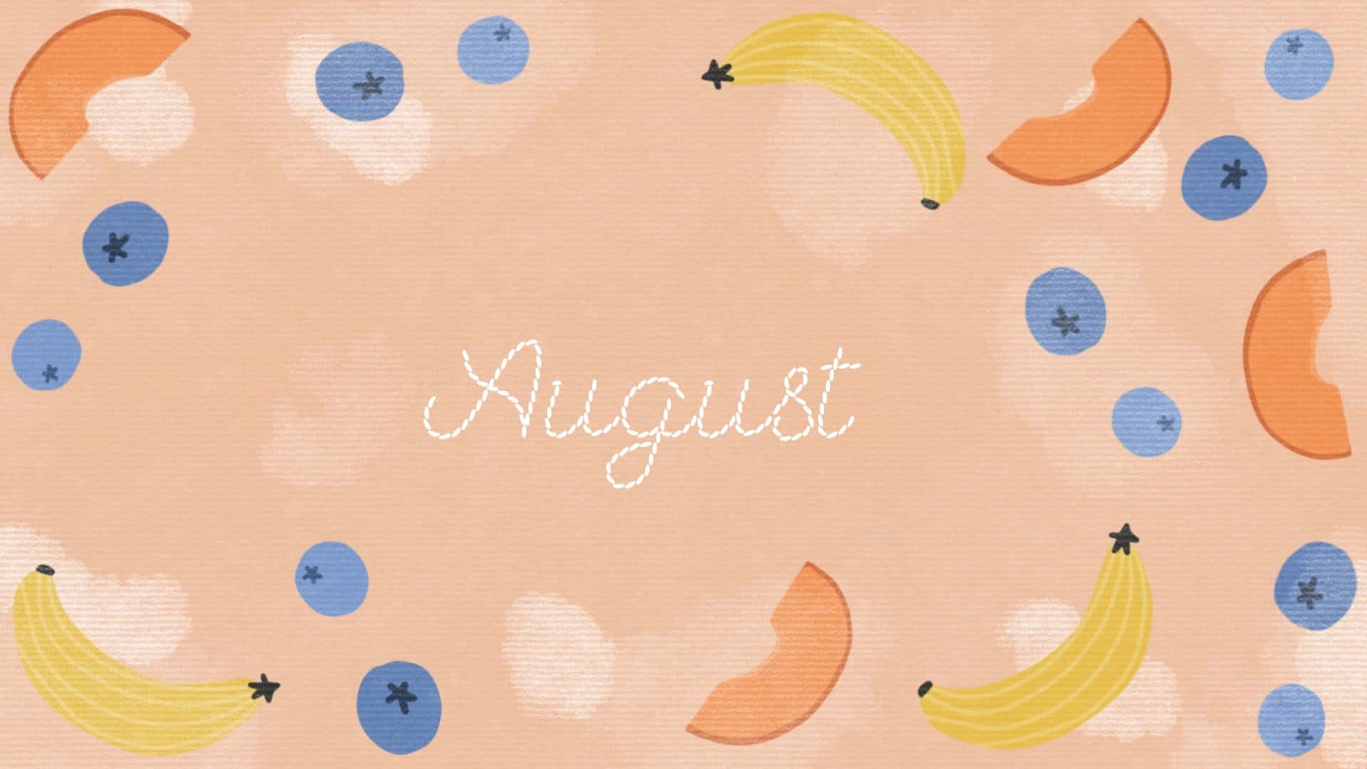 August Fruit Theme Desktop Wallpaper Wallpaper