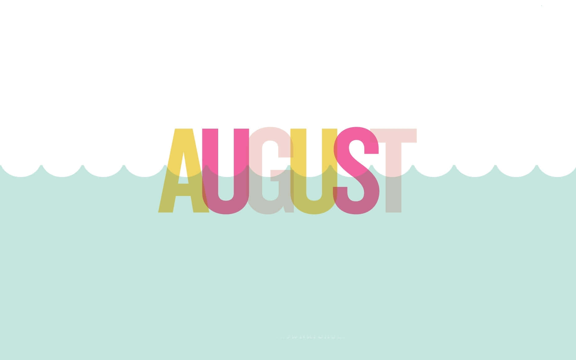 August Monthly Desktop Wallpaper Wallpaper
