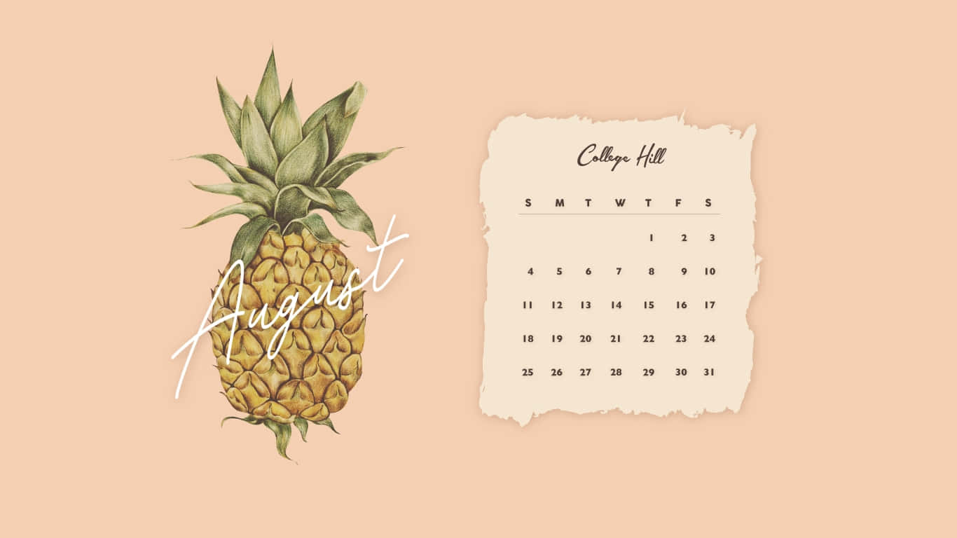 August Pineapple Calendar Desktop Wallpaper Wallpaper