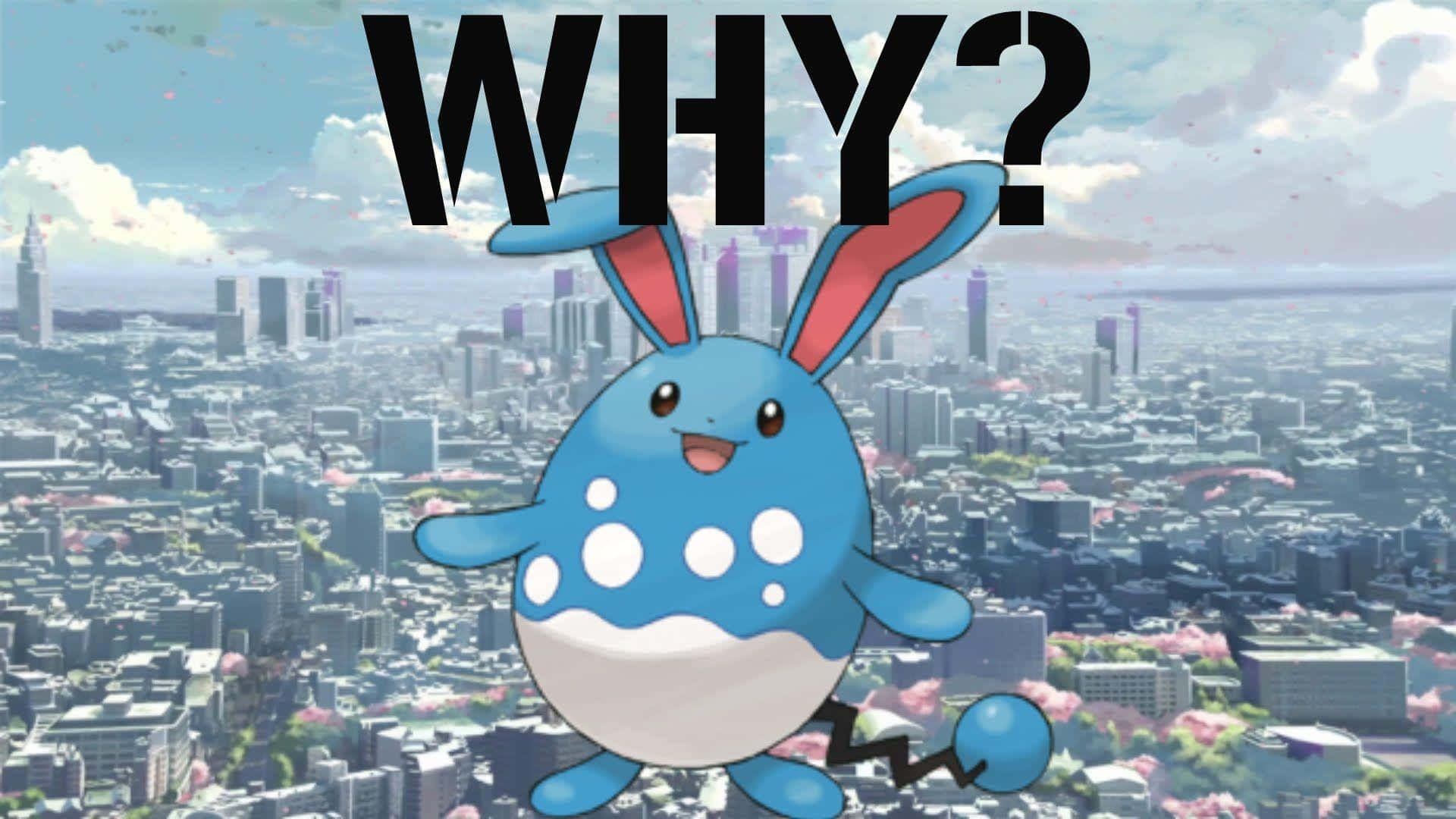Blue spotted rabbit Pokémon floating over city with cherry blossoms and large text asking WHY?