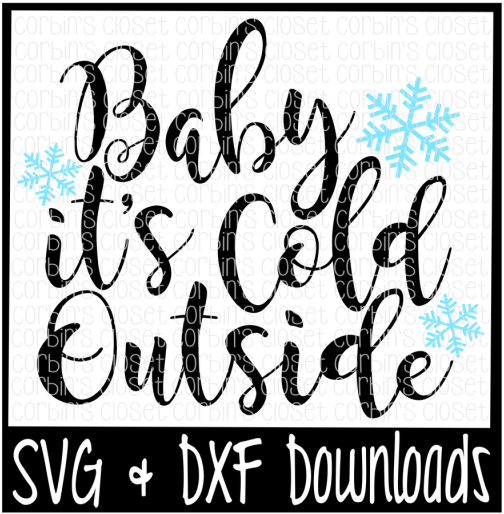 Baby Its Cold Outside Graphic PNG