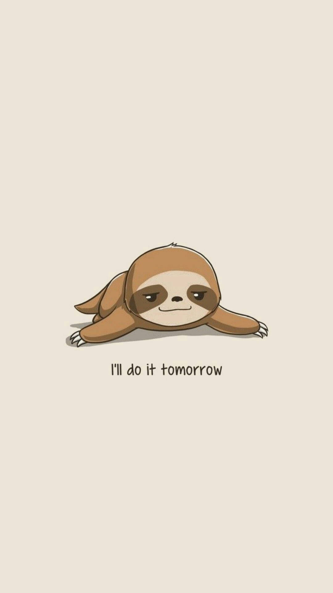 Baby Sloth I'll Do It Tomorrow