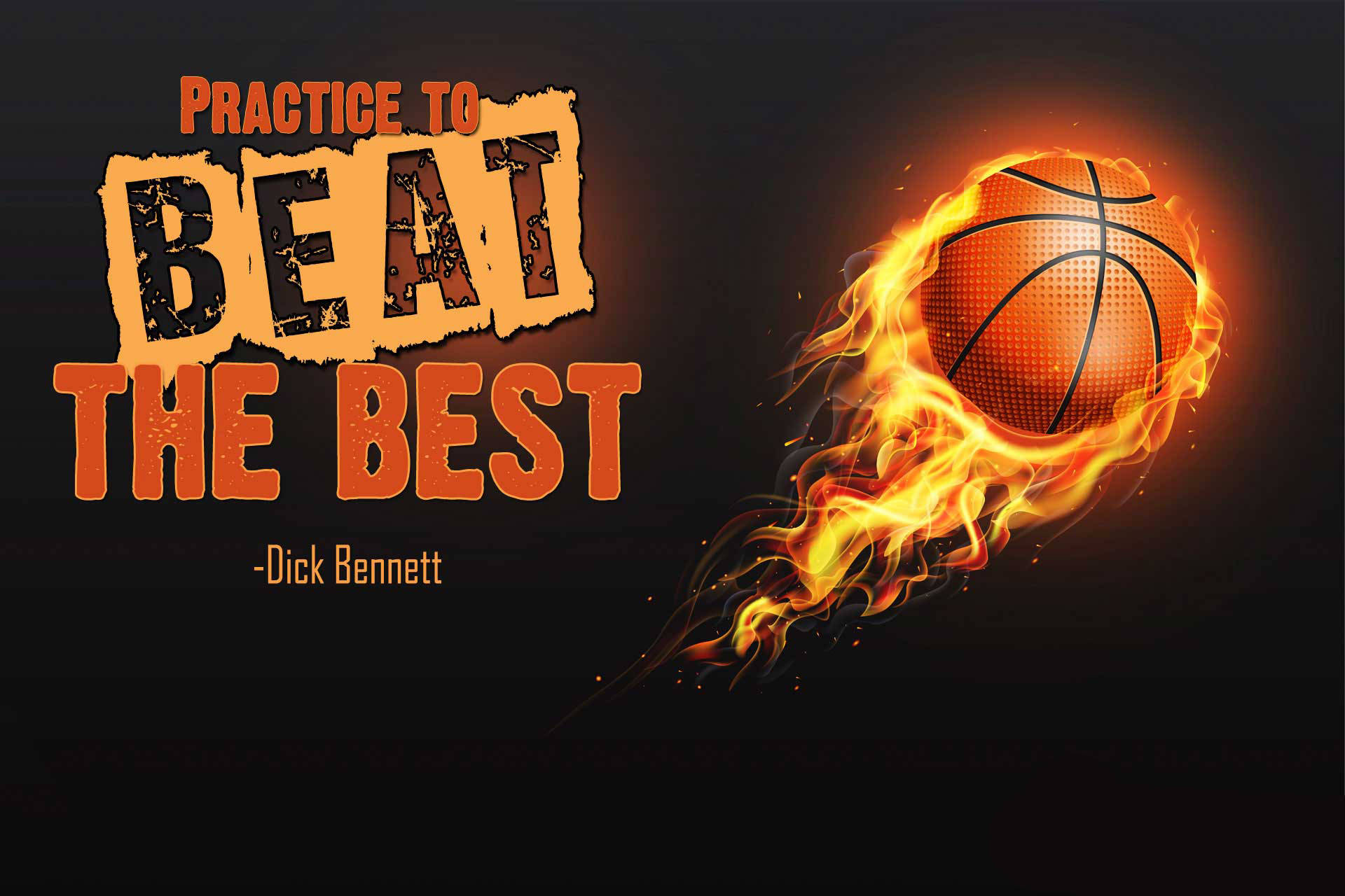Basketball Motivation Beat The Best