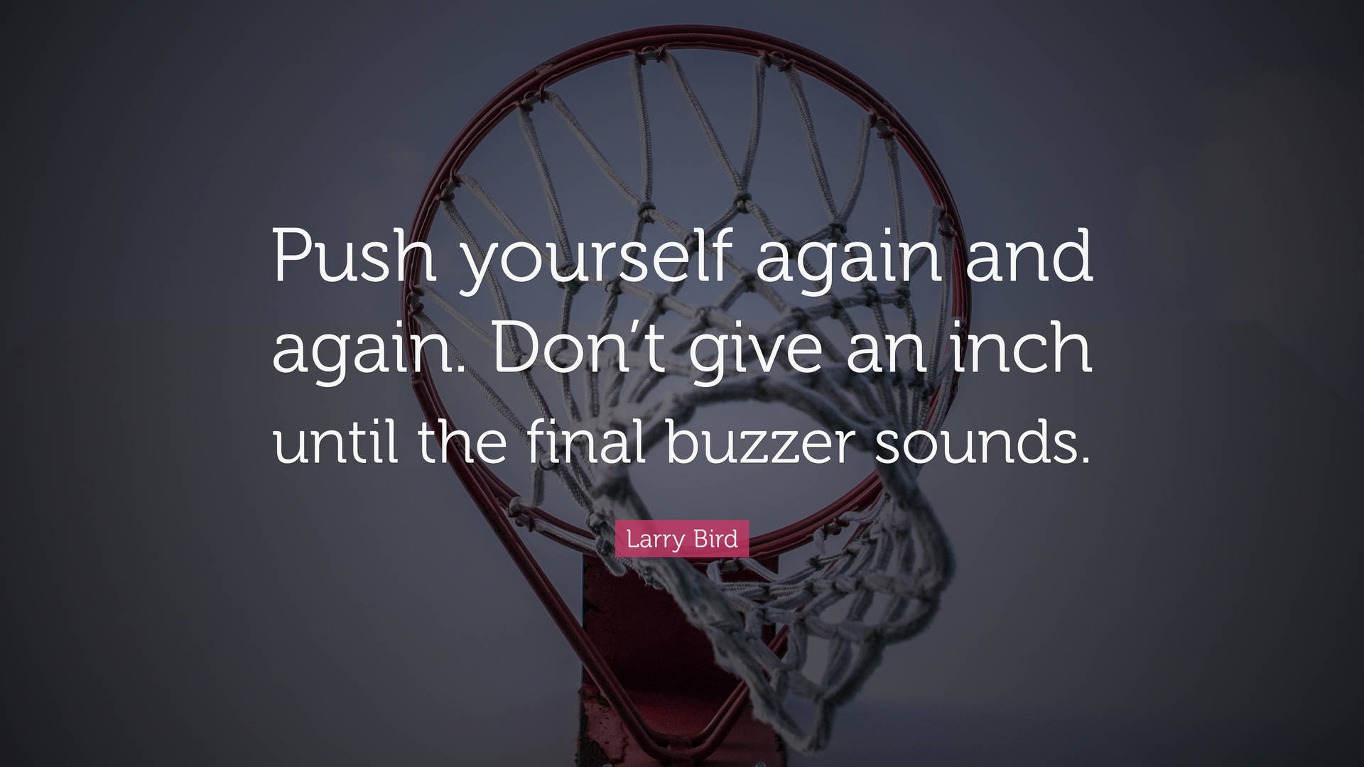 Basketball Motivation Push Yourself Quote
