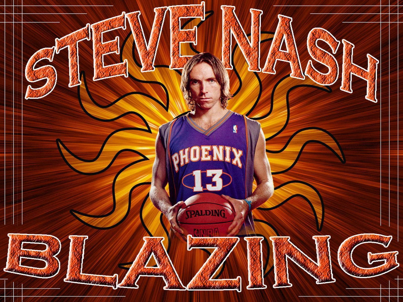 Basketball Player Steve Nash Blazing Wallpaper