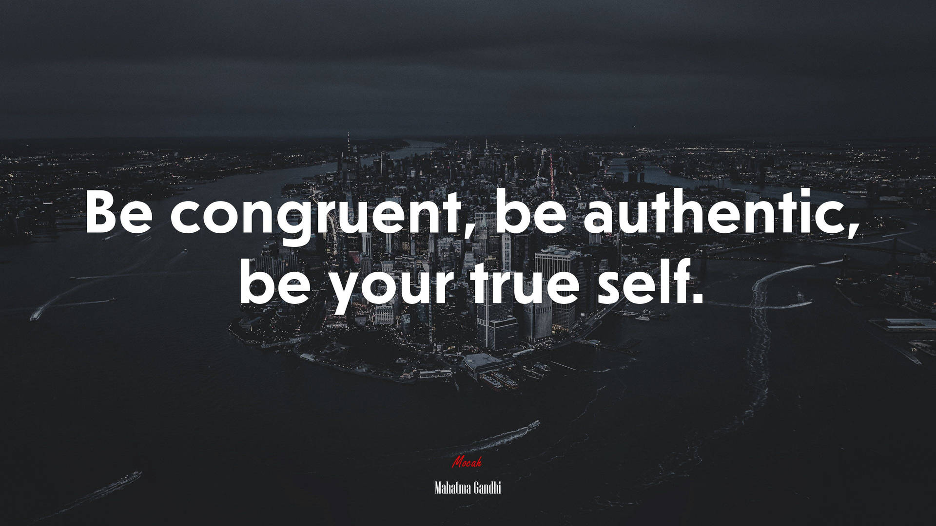 Be Authentic Quote Wallpaper