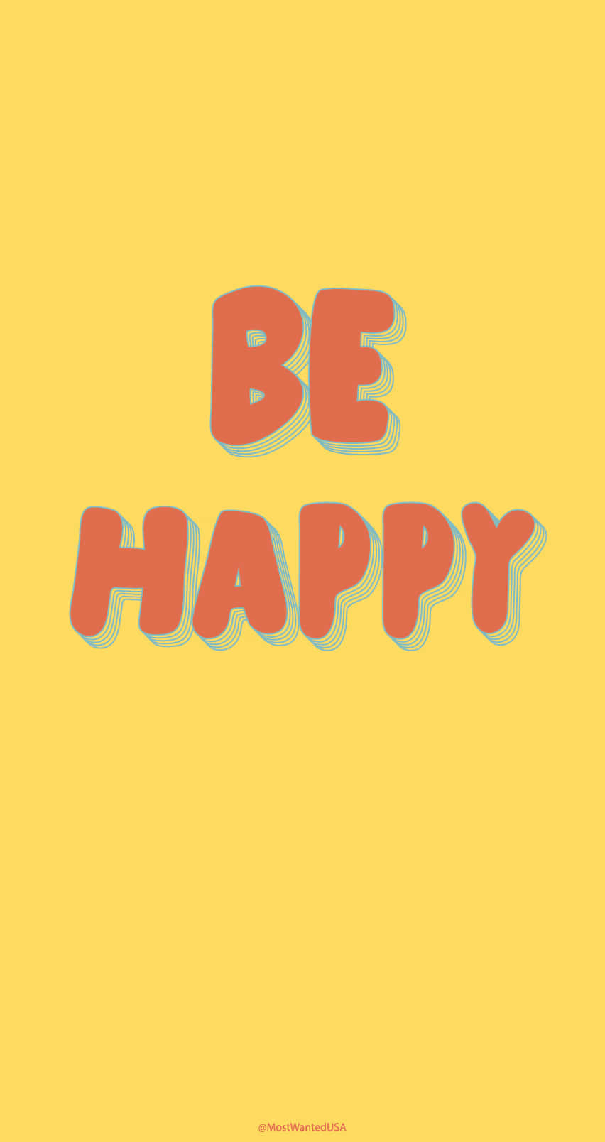 Seiglücklich - Ein Gelber Hintergrund Mit Den Worten Sei Glücklich. Wallpaper