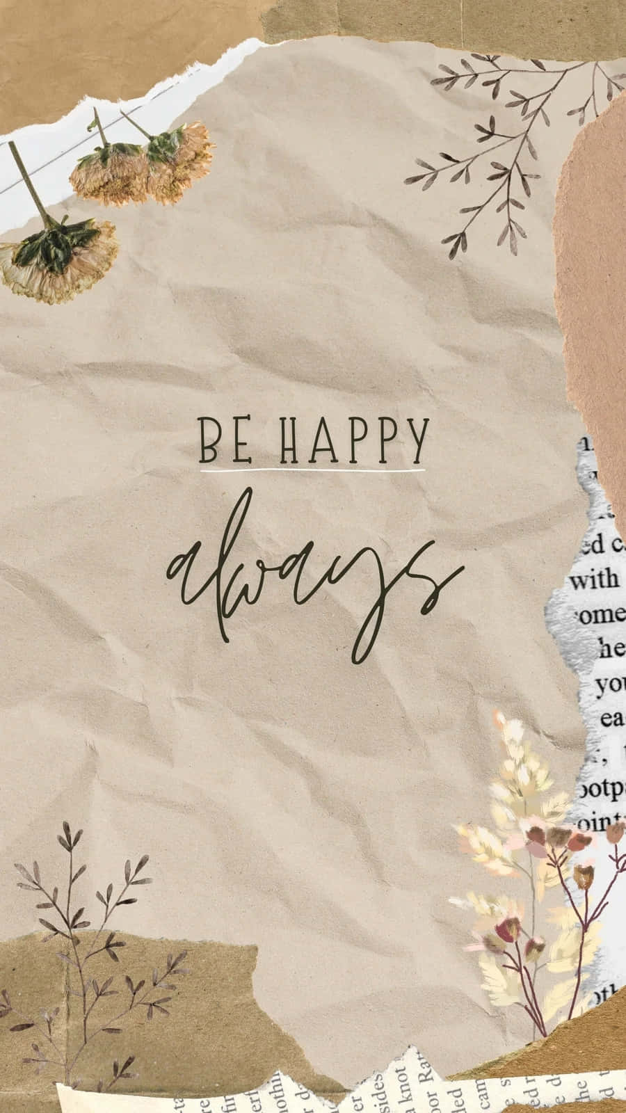Be Happy Always Inspirational Collage Wallpaper