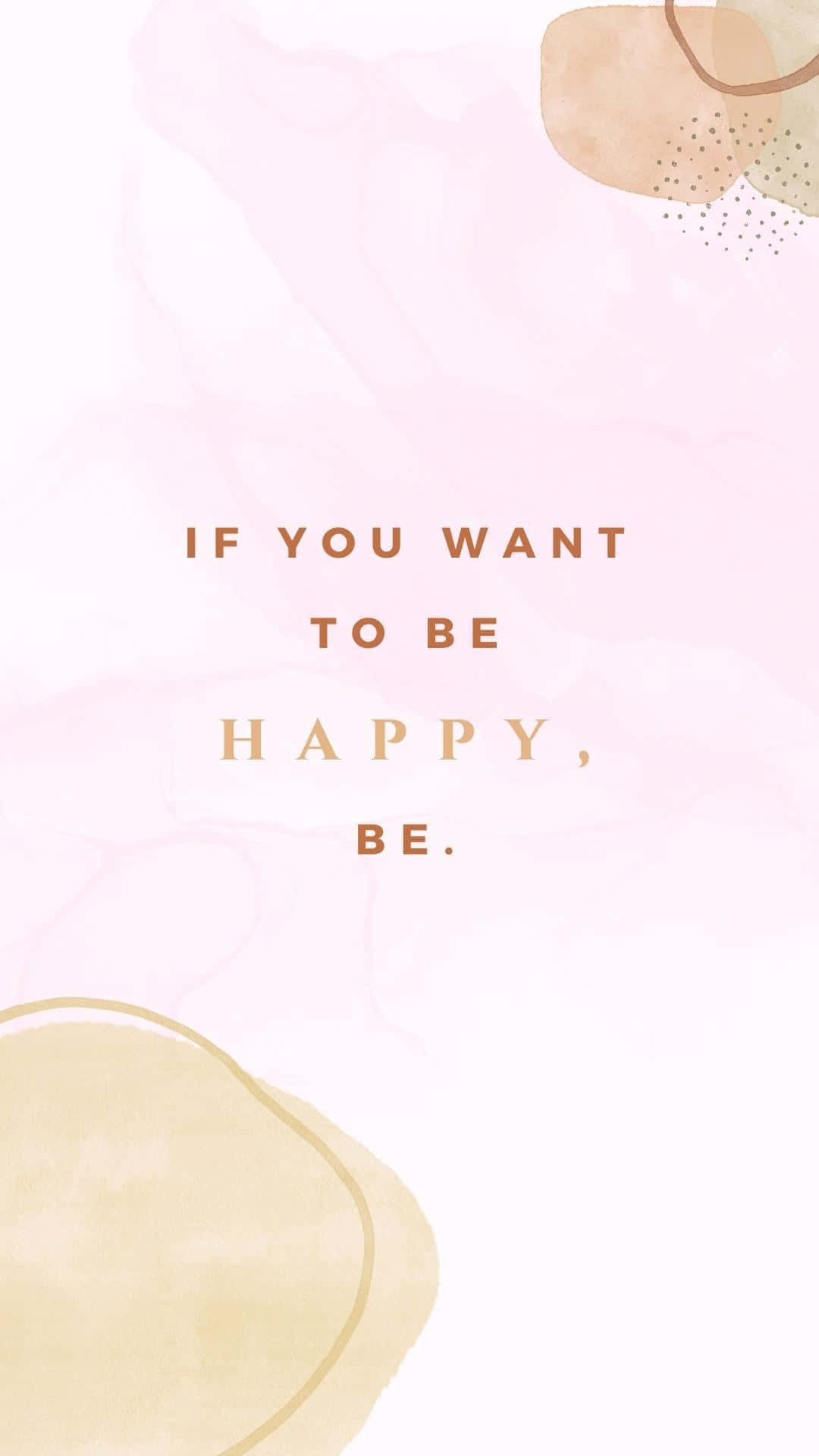 Be Happy Inspirational Quote Aesthetic Wallpaper