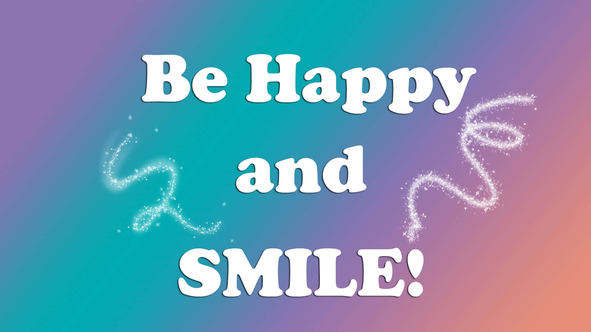 Vær glad og smil Wallpaper